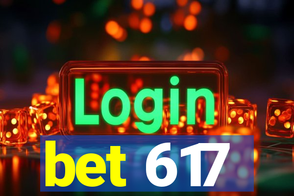 bet 617